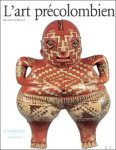 José Alcina - art précolombien José Alcina - art précolombien