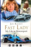 Joy Rainey - Fast Lady