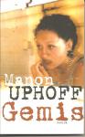 UPHOFF, Manon - GEMIS.  Gesigneerd