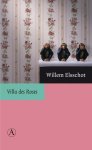 Willem Elsschot, Peter de Bruijn - Villa des Roses