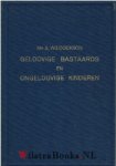 Wilcockson, Mr. A. - Geloovige Bastaards en ongeloovige kinderen