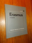 red. - Erasmus en zijn tijd. Catalogus deel 2.