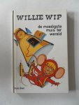 Rorn, Doris; Illustrator : Wrobel, Peter - Willie Wip de moedigste muis ter wereld nr 1