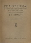 Rullmann, J.C. - De afscheiding in de Nederlansch hervormde kerk der XIXe eeuw