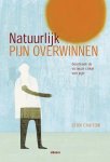 Leon Chaitow - Natuurlijk pijn overwinnen Doorbreek de vicieuze cirkel van pijn
