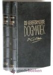Kersten, Ds. G.H. - De Gereformeerde Dogmatiek, 2 delen compleet --- Voor de gemeenten toegelicht - Deel I en II