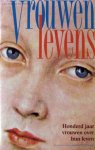 Waal, Margot de | red. - Vrouwenlevens | Honderd jaar vrouwen over hun leven