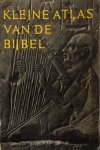 Grollenberg, Luc. H. - Kleine Atlas van de Bijbel