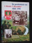 Elands, M. ea - De geschiedenis van 1 Divisie 7 december, 1946-1996