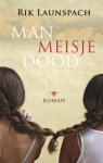 Launspach, Rik - Man meisje dood Launspach, Rik - Man meisje dood