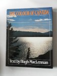 MacLennan, Hugh - The Colour of Canada