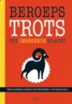 Thijs Jansen - Beroepstrots een ongekende kracht