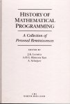 LENSTRA, Jan Karel, Alxander H.G. RINNOOY KAN & Alexander SCHRIJVER - History of Mathematical Programming - A Collection of Personal Reminiscences.