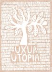 Lidewij Edelkoort - (1) Uxua Utopia