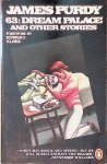 Purdy, James - 63, Dream Palace and other stories