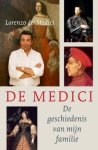 Lorenzo De' Medici - De Medici de geschiedenis van mijn familie