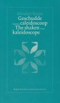 Mindert Warre - The shaken caleidoscoop / geschudde caleidoscoop
