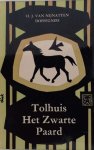 H.J. van Nijnatten  [omslag: Dick Bruna] - Tolhuis het zwarte paard