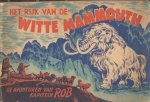 Kuhn, Pieter (QN) - De avonturen van Kapitein Rob. Het rijk van de witte Mammout