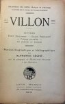 Seche, Alphonse. - Villon Oeuvres : Petit testament - Grand testament - Poésies diverses- Le jargon ou Jobelin. Notice biographique et bibliographique par alphonse Séché, Michaud, 136 pp.