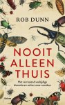 Rob Dunn - Nooit alleen thuis
