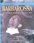 Ailsby, Christopher - Barbarossa: The German Invasion of Russia, 1941 Ailsby, Christopher - Barbarossa: The German Invasion of Russia, 1941