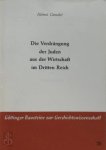 Helmut Genschel - Die Verdrängung der Juden aus der Wirtschaft im Dritten Reich