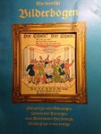 Roth, Eugen (red.) - Alte deutsche Bilderbogen. Schnurriges und Schauriges, Heiteres und Trauriges, was Biedermeiers Herz bewegt, Stalling hat es neu verlegt