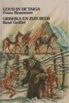 Braumann - Goud in de Taïga