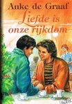 Anke de Graaf - Liefde is onze rijkdom