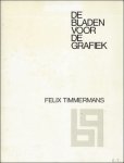 VERSTREKEN, Frans (inl.).    Felix Timmermans - bladen voor de grafiek. Felix Timmermans: tien reproducties van lino's