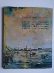 Herde, R. de, and B. Peleman. - Schelde - Leie - Noordzee. Herde, R. de, and B. Peleman. - Schelde - Leie - Noordzee.