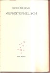 Braak, Menno ter - Mephistophelisch