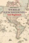 Emma Marriott - Wereldgeschiedenis voor beginners