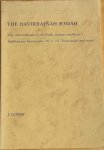 Gonda, J. - THE HAVIRYAJNAH SOMAH.  The interrelations of the Vedic solemn sacrifices Sankhayana Srautasutra 14, 1-13. Translation and notes.