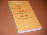 Jean, Raymond - De duistere Bron. Een Verhaal over Liefde en Hekserij in de zeventiende Eeuw