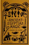 Christina Riggs 189433 - Ancient egyptian magic A hands-on guide