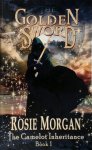 Rosie Morgan - The Golden Sword