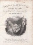 Wrigth, G. N. - Ireland Illustrated, Series of views of cities, towns, public buildings, streets docks, churches antiquities, abbeys, castles, seats of the Nobilitie etc.