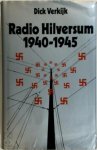Dick Verkijk 116490 - Radio Hilversum 1940-1945
