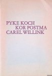 Blotkamp, Carel (inleiding) - Tentoonstelling van schilderijen van Pyke Koch, Kor Postma, Carel Willink: van 15 februari t/m 16 maart 1969 in de expositieruimte N9 van de Stichting de Utrechtse Kring