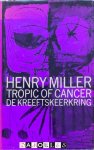 Henry Miller - De Kreeftskeerkring