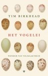 Tim Birkhead - Het vogelei