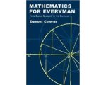 Egmont Colerus - Mathematics for Everyman Egmont Colerus - Mathematics for Everyman