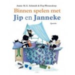 Schmidt, Annie MG en Fiep Westendorp - Binnen spelen met Jip en Janneke (hardcover)
