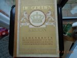  - De gouden kroon  1898-1948