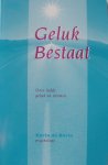 Korte, Karin de - Geluk bestaat | Over liefde, geluk en dromen