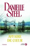 Danielle Steel - Affaire de coeur