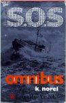 Norel, K. - S.O.S omnibus