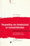 W.C.T. Weterings - Vergoeding van letselschade en transactiekosten